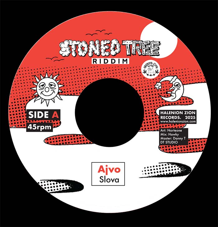 Ajvo - Slova (Stoned Tree Riddim) _ Sukulent Sound _ Halenion Zion Records
