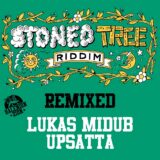 Stoned Tree Riddim Remixed