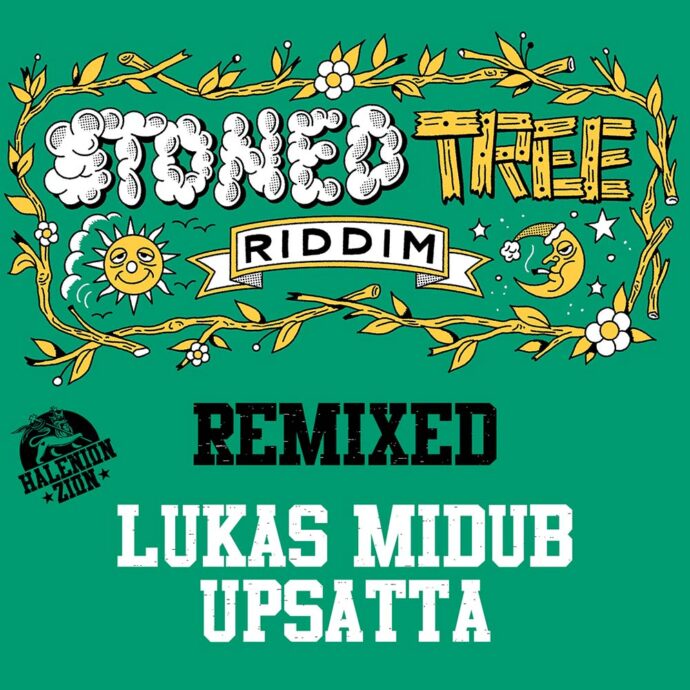 Stoned Tree Riddim Remixed